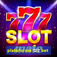 plataforma 122 bet